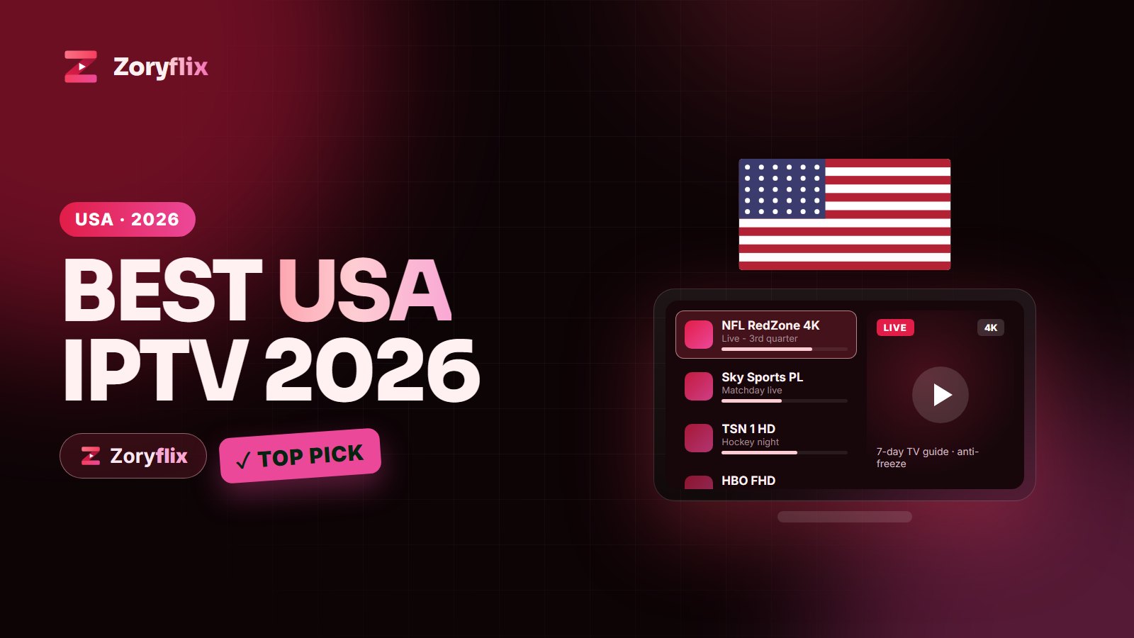 Best USA IPTV 2026 - Zoryflix review and top pick for the United States