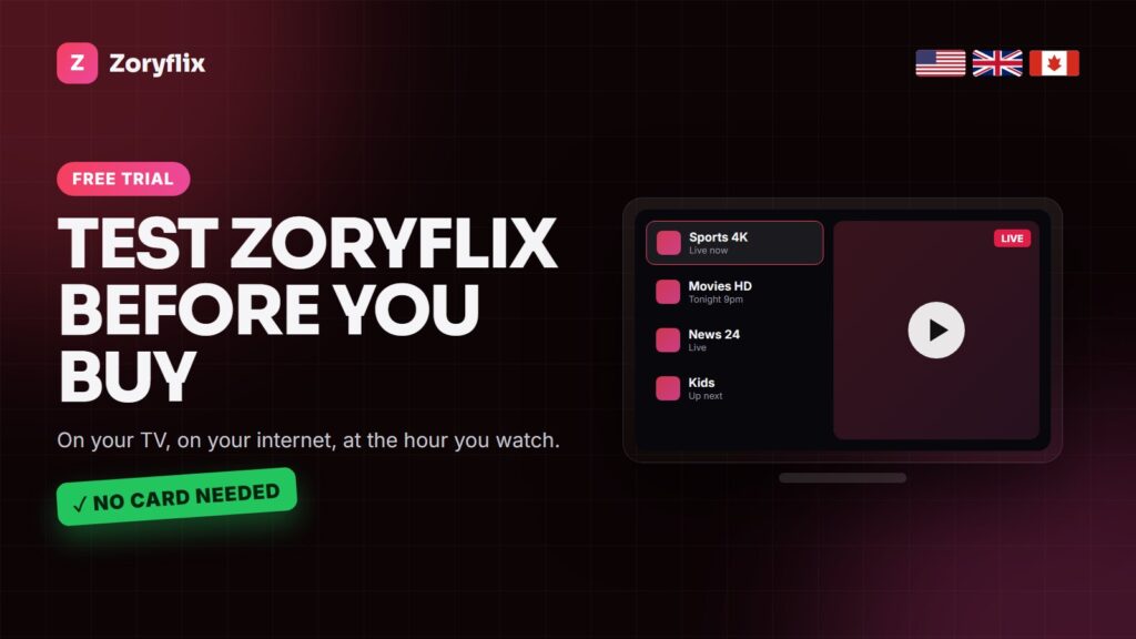 Zoryflix IPTV free trial on a Firestick and Smart TV